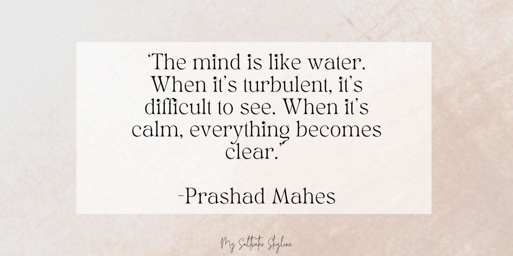 mindfulness-quotes-prashad-mahes-textured-background-words-overlayed